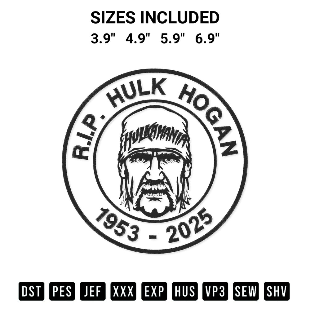 Stitch like a pro with the Rip Hulk Hogan 1953 2025 Embroidery Design embroidery pattern from Designspacks.com. High-quality digital machine embroidery file. Available sizes: 3.9", 4.9", 5.9", 6.9".
