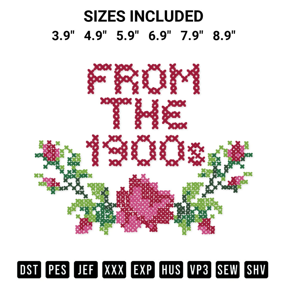 Transform your fabrics with the From The 1900S Embroidery Design embroidery design. Instant access to premium digitized patterns at Designspacks.com. Available sizes: 3.9", 4.9", 5.9", 6.9", 7.9", 8.9".