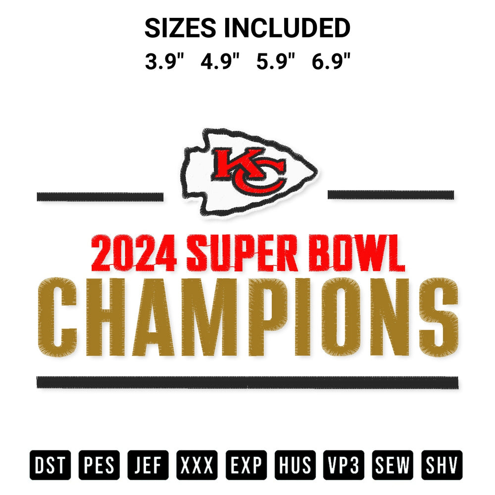 Get the Kc Chiefs 2024 Super Bowl Champions Embroidery Design embroidery design for your custom crafts! Premium digitized files available for instant download at Designspacks.com. Available sizes: 3.9", 4.9", 5.9", 6.9".