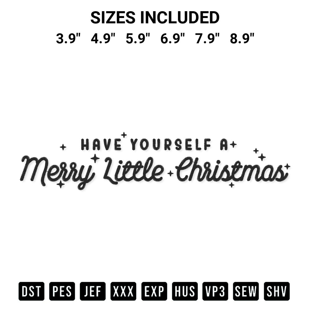 Transform your fabrics with the Have Yourself A Merry Little Christmas Embroidery Design embroidery design. Instant access to premium digitized patterns at Designspacks.com. Available sizes: 3.9", 4.9", 5.9", 6.9", 7.9", 8.9".