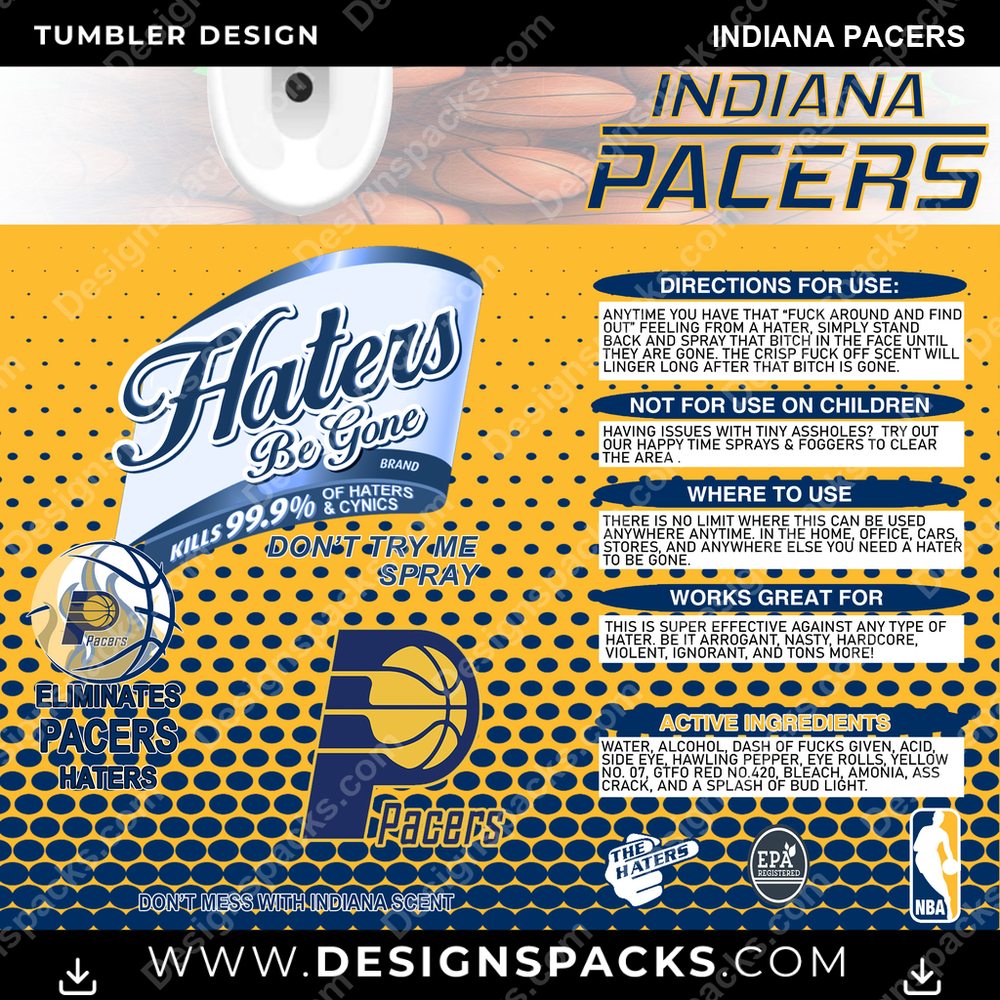 Basketball Haters Be Gone Indiana Pacers Tumbler Digital Wrap Design
