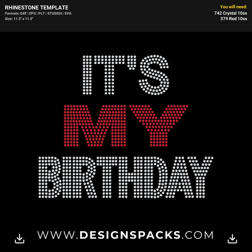 Its My Birthday Thick Words Rhinestone Digital Template