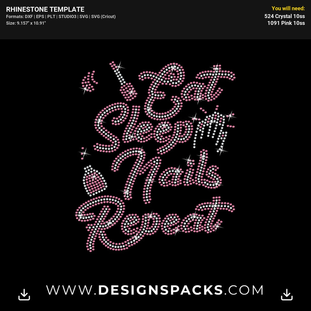 Eat Sleep Nails Repeat2 Rhinestone Digital Template