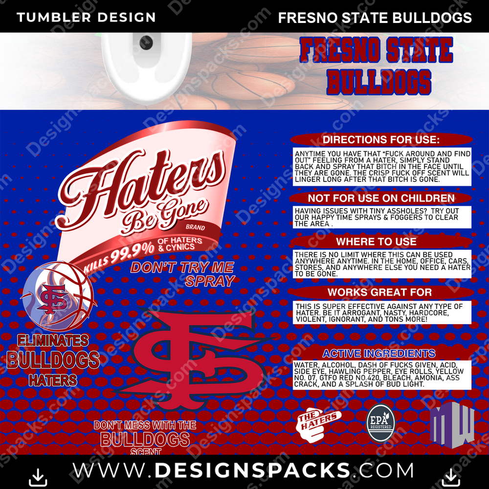 College Sport Hates Be Gone (MBB) Fresno State Bulldogs Tumbler Digital Wrap Design