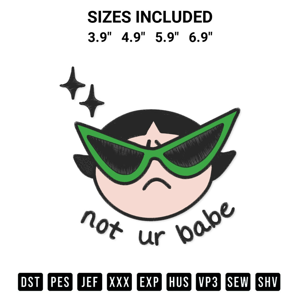 Add a unique touch to your apparel with the Not Your Babe Embroidery Design embroidery file. Premium instant download available now on Designspacks.com. Available sizes: 3.9", 4.9", 5.9", 6.9".