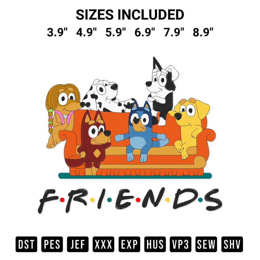 Get the Bluey Friends On Sofa Trending Embroidery Design embroidery design for your custom crafts! Premium digitized files available for instant download at Designspacks.com. Available sizes: 3.9", 4.9", 5.9", 6.9", 7.9", 8.9".