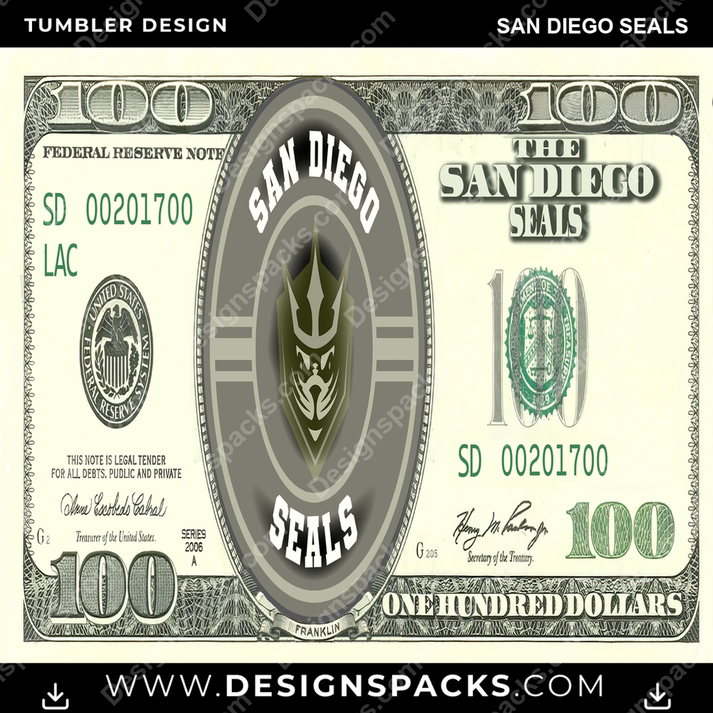 Lacrosse 100 Dollar Bill San Diego Seals Tumbler Digital Wrap Design