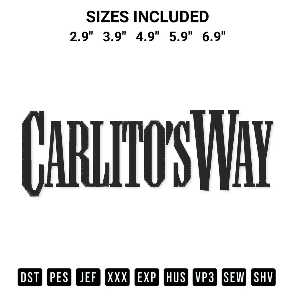 Elevate your next project with our Carlitos Way Logo Embroidery Design embroidery file. Shop high-quality digital patterns instantly at Designspacks.com. Available sizes: 2.9", 3.9", 4.9", 5.9", 6.9".