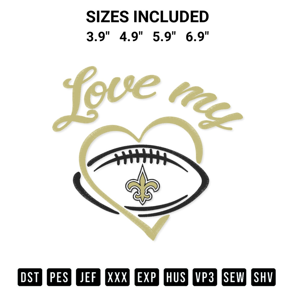 Download the Love My New Orleans Saints Embroidery Design machine embroidery design exclusively at Designspacks.com. Premium digitized pattern for apparel and DIY crafts. Available sizes: 3.9", 4.9", 5.9", 6.9".