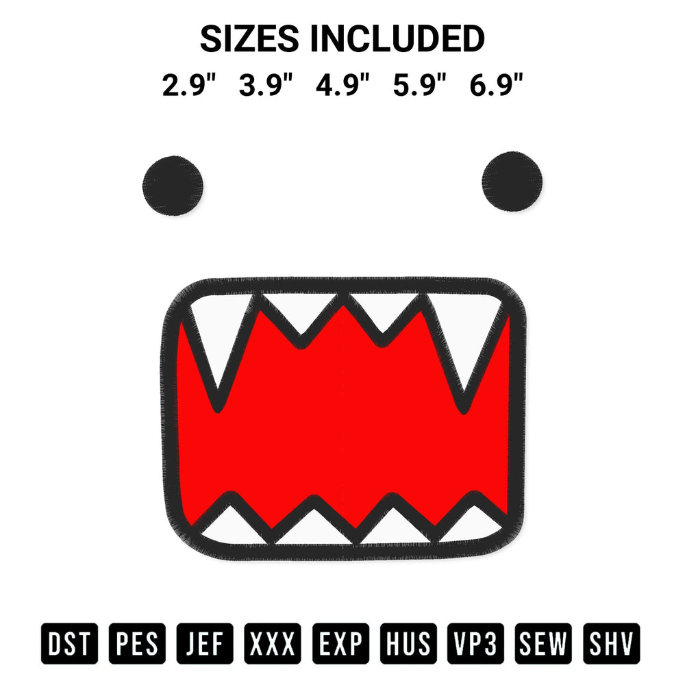 Get the Domo Kun Face Embroidery Design embroidery design for your custom crafts! Premium digitized files available for instant download at Designspacks.com. Available sizes: 2.9", 3.9", 4.9", 5.9", 6.9".