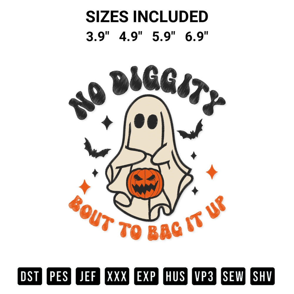 Elevate your next project with our No Diggity Bout To Bag It Up Embroidery Design embroidery file. Shop high-quality digital patterns instantly at Designspacks.com. Available sizes: 3.9", 4.9", 5.9", 6.9".