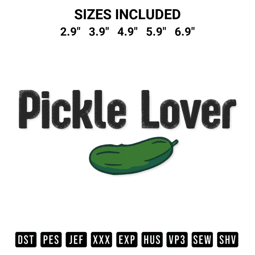 Add a unique touch to your apparel with the Pickle Lover Embroidery Design embroidery file. Premium instant download available now on Designspacks.com. Available sizes: 2.9", 3.9", 4.9", 5.9", 6.9".