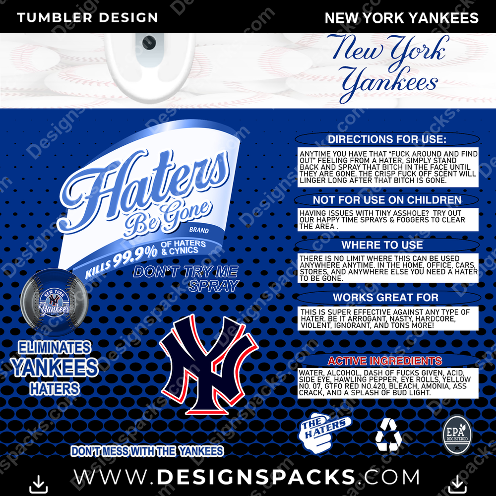 Baseball Haters Be Gone New York Yankees Tumbler Digital Wrap Design