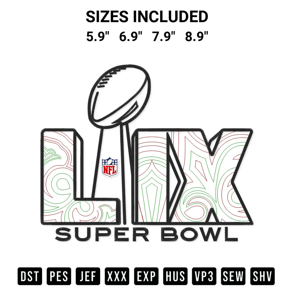 Transform your fabrics with the Super Bowl Lix 2025 Embroidery Design embroidery design. Instant access to premium digitized patterns at Designspacks.com. Available sizes: 5.9", 6.9", 7.9", 8.9".