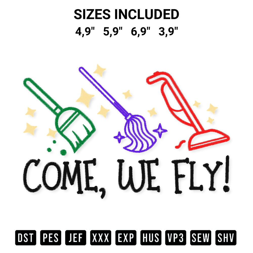Get the Halloween Come We Fly Broom Mop Vacuum Witches Hocus Pocus Logo Embroidery Design embroidery design for your custom crafts! Premium digitized files available for instant download at Designspacks.com. Available sizes: 4,9", 5,9", 6,9", 3,9".