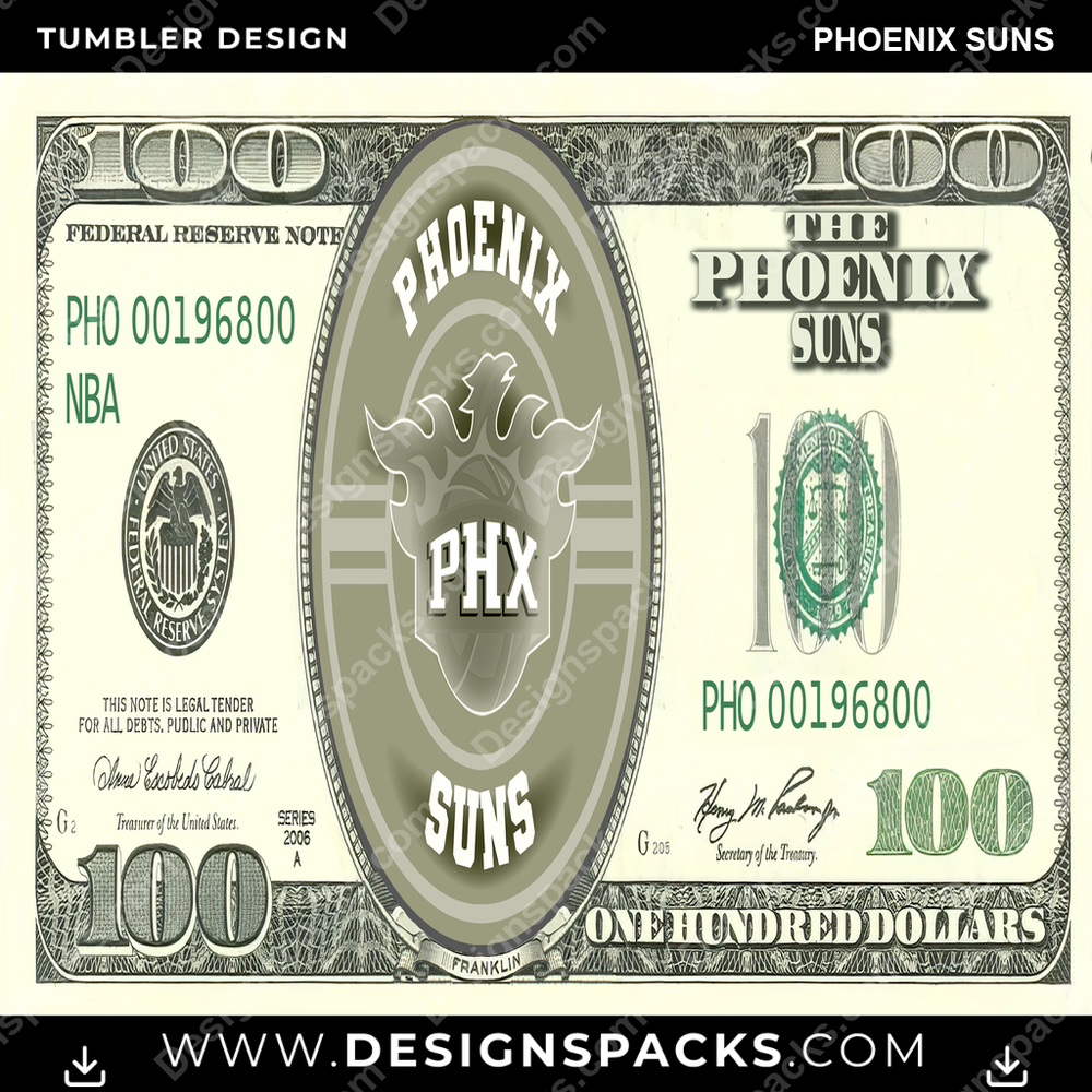 Basketball 100 Dollar Bill Phoenix Suns Tumbler Digital Wrap Design