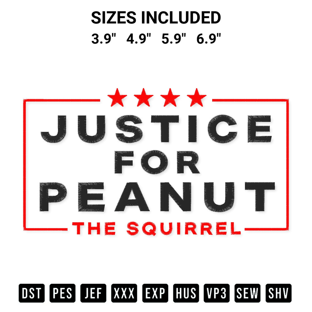 Get the Justice For Peanut The Squirrels Embroidery Design embroidery design for your custom crafts! Premium digitized files available for instant download at Designspacks.com. Available sizes: 3.9", 4.9", 5.9", 6.9".