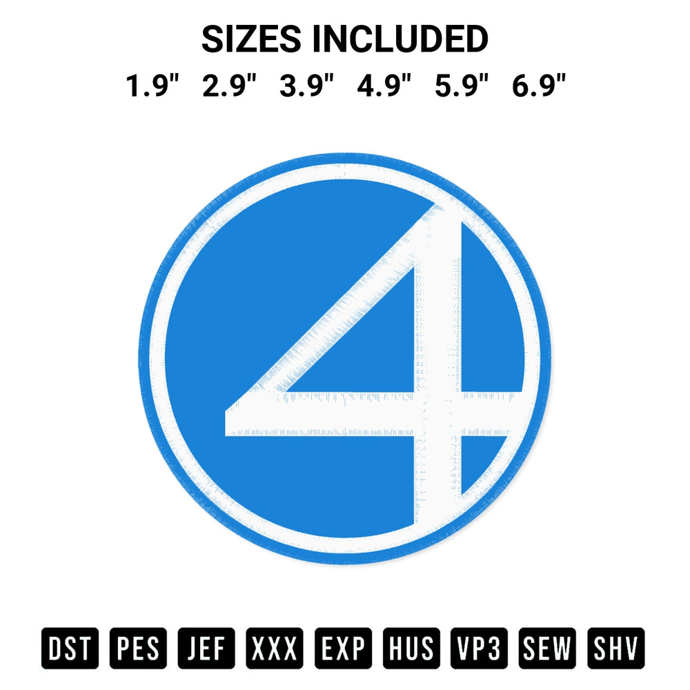 Discover the perfect addition to your crafting collection: The Fantastic Four Logo Embroidery Design embroidery file. Instantly available at Designspacks.com. Available sizes: 1.9", 2.9", 3.9", 4.9", 5.9", 6.9".