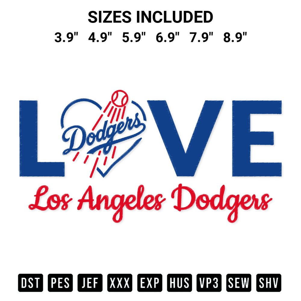 Download the Love Los Angeles Dodgers Embroidery Design machine embroidery design exclusively at Designspacks.com. Premium digitized pattern for apparel and DIY crafts. Available sizes: 3.9", 4.9", 5.9", 6.9", 7.9", 8.9".