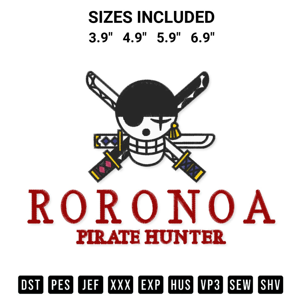 Add a unique touch to your apparel with the Roronoa Zoro Pirate Hunter Embroidery Design embroidery file. Premium instant download available now on Designspacks.com. Available sizes: 3.9", 4.9", 5.9", 6.9".
