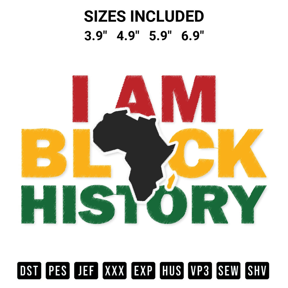 Elevate your next project with our I Am Black History Afro American History Black Lives Matter Embroidery Design embroidery file. Shop high-quality digital patterns instantly at Designspacks.com. Available sizes: 3.9", 4.9", 5.9", 6.9".