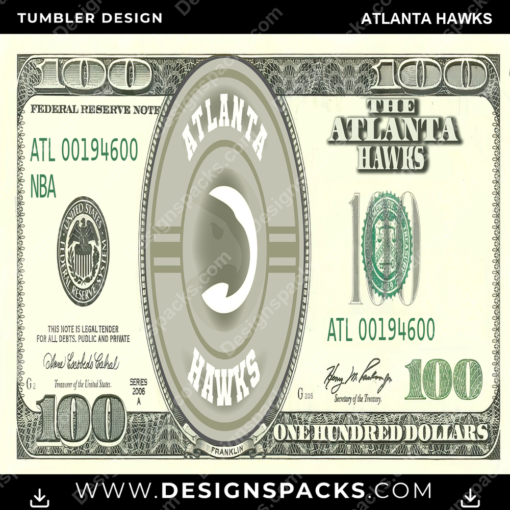 Basketball 100 Dollar Bill Atlanta Hawks NBA Basketball Tumbler Digital Wrap Design Download