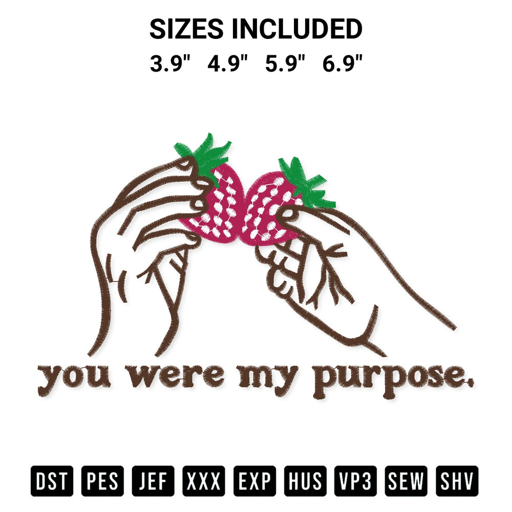 Create amazing crafts with the You Were My Purpose Embroidery Design embroidery file. High-quality digital download from Designspacks.com, perfect for beginners and pros. Available sizes: 3.9", 4.9", 5.9", 6.9".