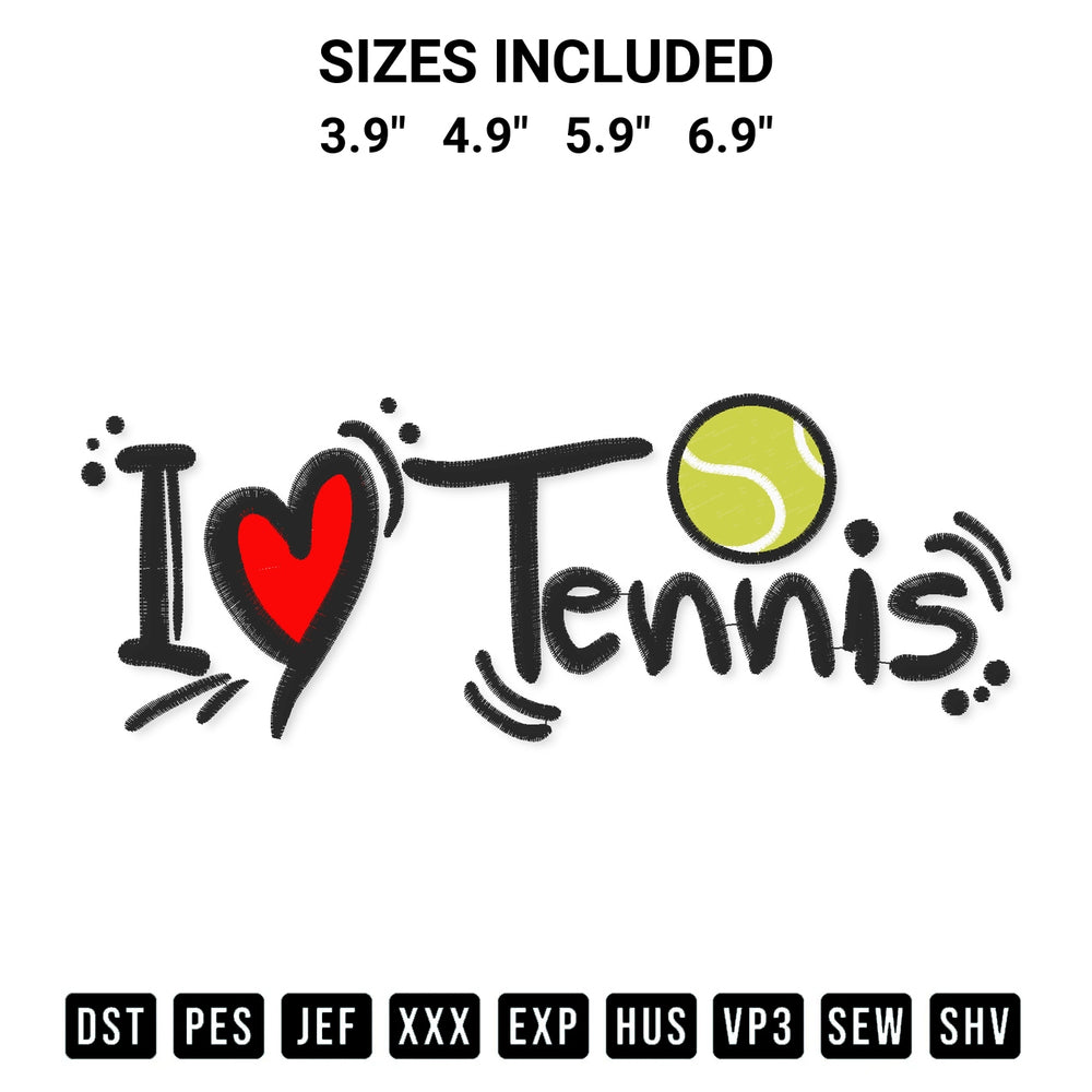 Add a unique touch to your apparel with the I Love Tennis Embroidery Design embroidery file. Premium instant download available now on Designspacks.com. Available sizes: 3.9", 4.9", 5.9", 6.9".