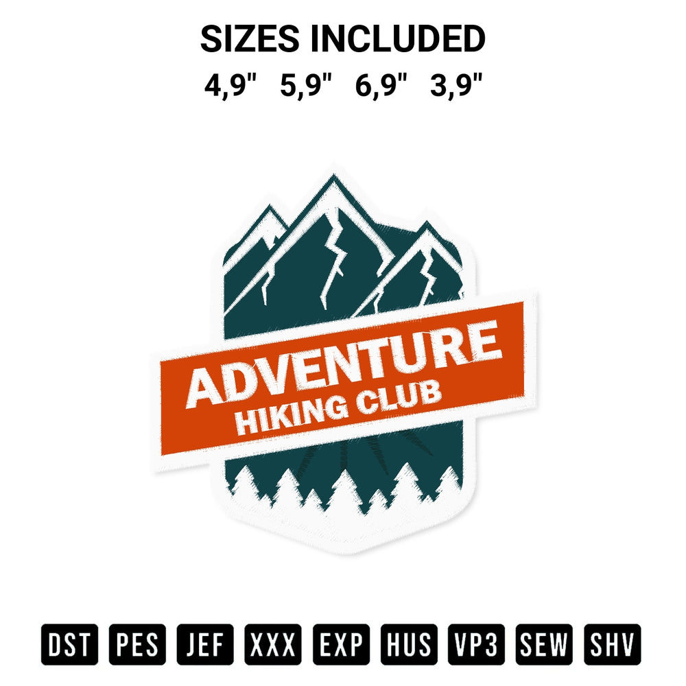 Create amazing crafts with the Adventure Hiking Club Funny Camping Hiking Lovers Hiking Quote Logo Embroidery Design embroidery file. High-quality digital download from Designspacks.com, perfect for beginners and pros. Available sizes: 4,9", 5,9", 6,9", 3,9".