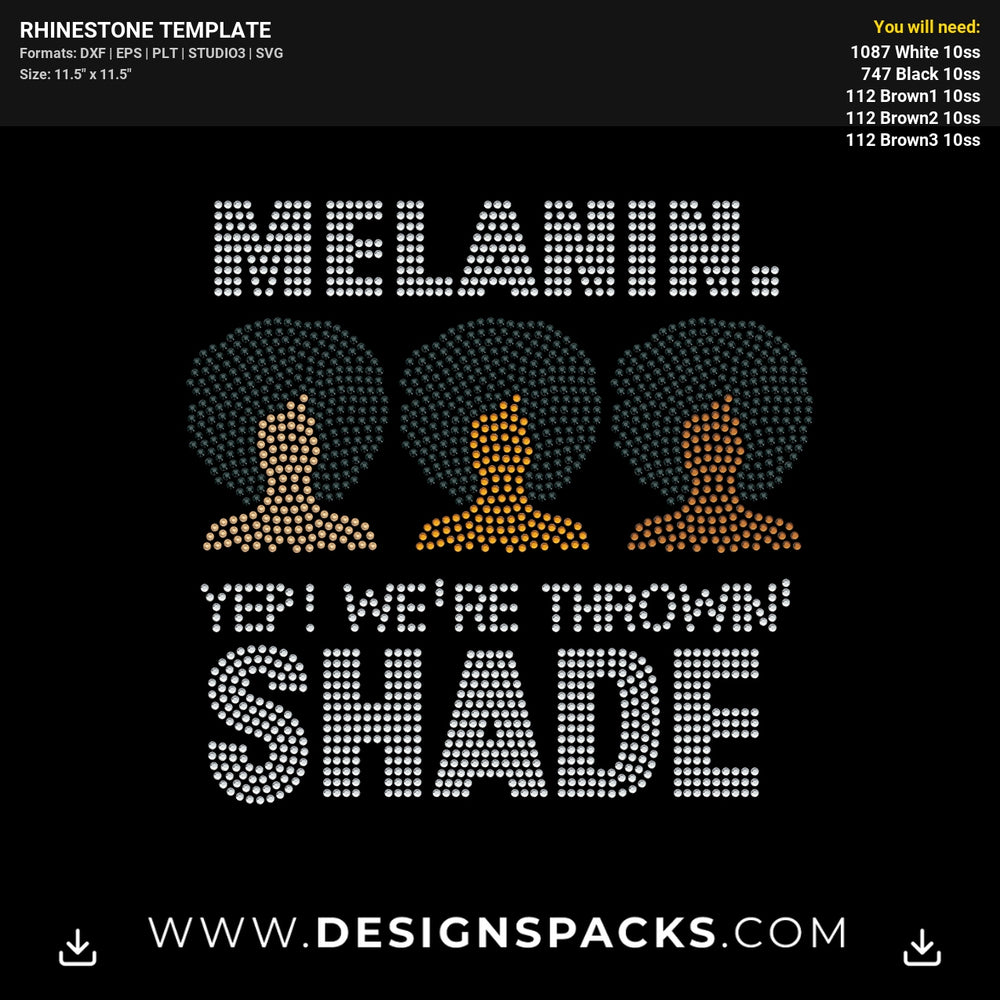 Melanin We Are Throwin Shade Woman Silhouette Rhinestone Digital Template