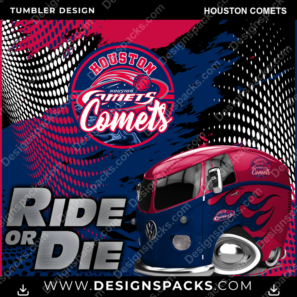 Basketball Ride or Die Houston Comets Tumbler Digital Wrap Design