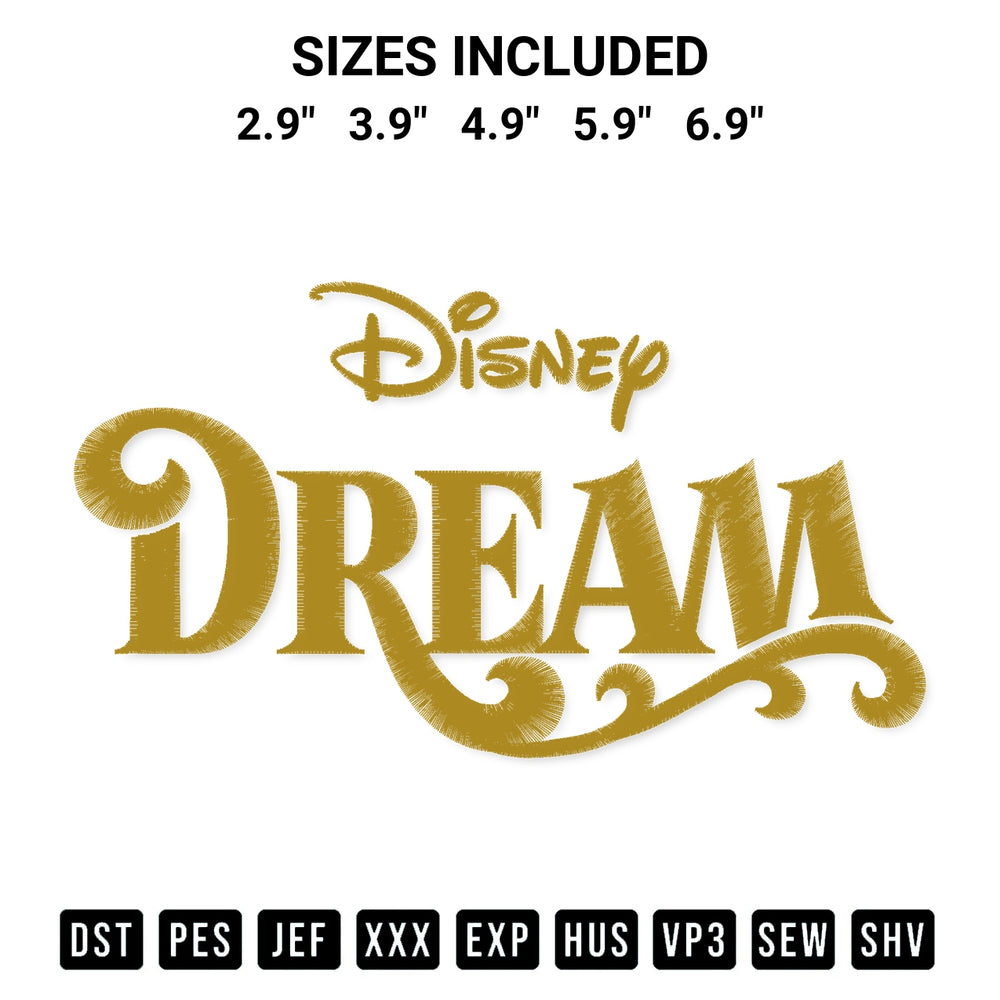 Transform your fabrics with the Disney Dream Embroidery Design embroidery design. Instant access to premium digitized patterns at Designspacks.com. Available sizes: 2.9", 3.9", 4.9", 5.9", 6.9".