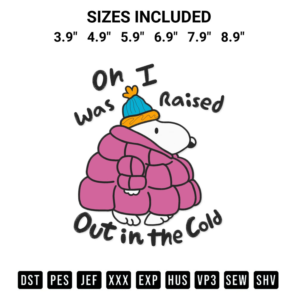 Download the Snoopy Oh I Was Raised Out In The Cold Embroidery Design machine embroidery design exclusively at Designspacks.com. Premium digitized pattern for apparel and DIY crafts. Available sizes: 3.9", 4.9", 5.9", 6.9", 7.9", 8.9".