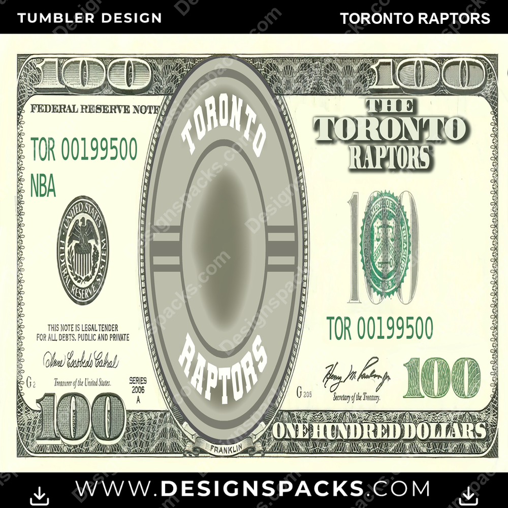Basketball 100 Dollar Bill Toronto Raptors Tumbler Digital Wrap Design