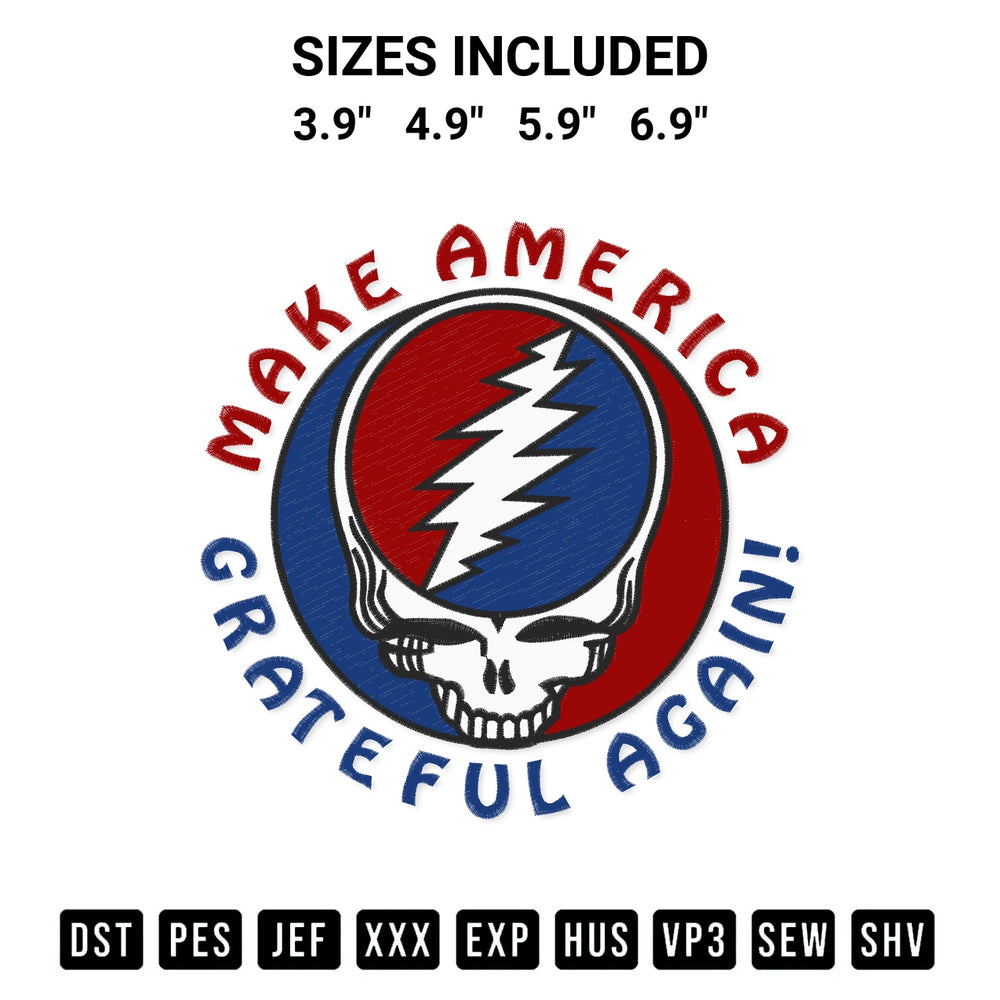 Create amazing crafts with the Make America Grateful Again Embroidery Design embroidery file. High-quality digital download from Designspacks.com, perfect for beginners and pros. Available sizes: 3.9", 4.9", 5.9", 6.9".