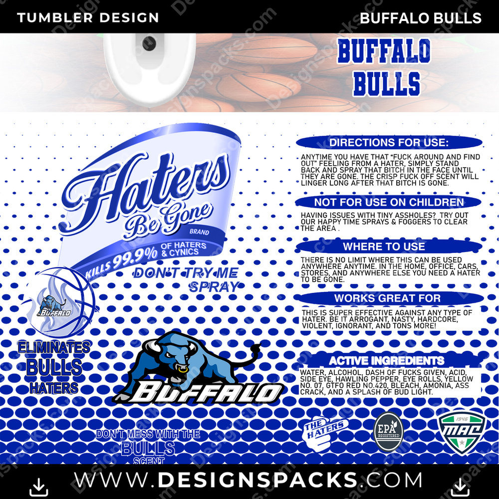 College Sport Hates Be Gone (MBB) Buffalo Bulls Tumbler Digital Wrap Design