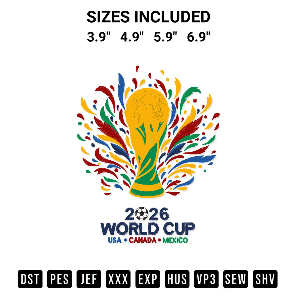 Discover the perfect addition to your crafting collection: 2026 World Cup Trophy Embroidery Design embroidery file. Instantly available at Designspacks.com. Available sizes: 3.9", 4.9", 5.9", 6.9".