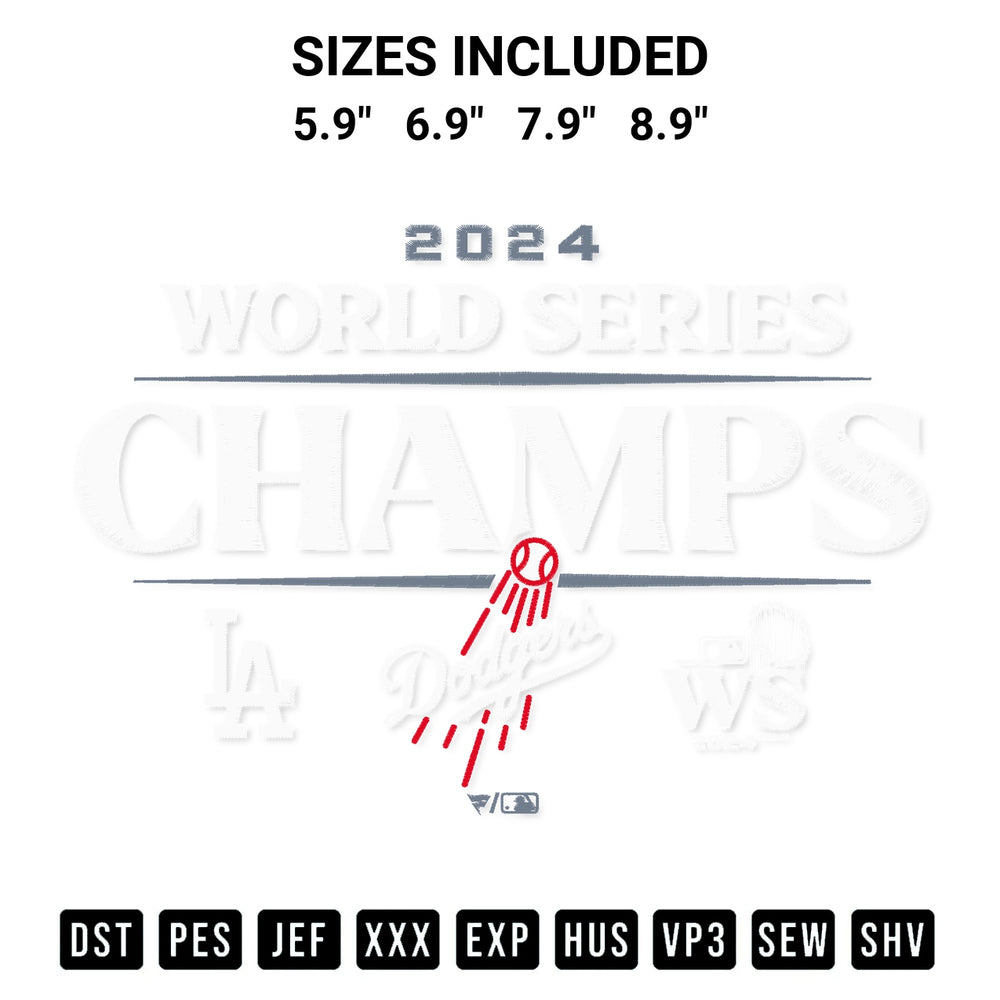 Transform your fabrics with the Los Angeles Dodgers Fanatics 2024 World Series Champions Embroidery Design embroidery design. Instant access to premium digitized patterns at Designspacks.com. Available sizes: 5.9", 6.9", 7.9", 8.9".