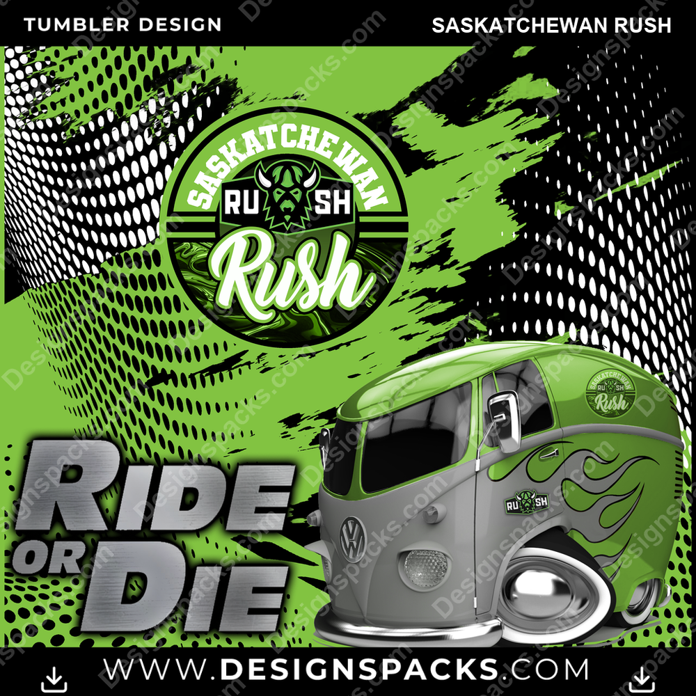 Lacrosse Ride or Die Saskatchewan Rush Tumbler Digital Wrap Design