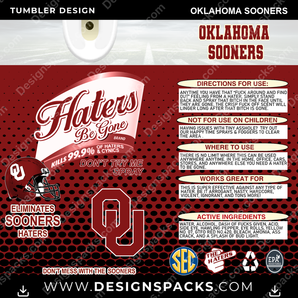 College Sport Haters Be Gone Oklahoma Sooners NCAA College Sport Tumbler Digital Wrap Design Download