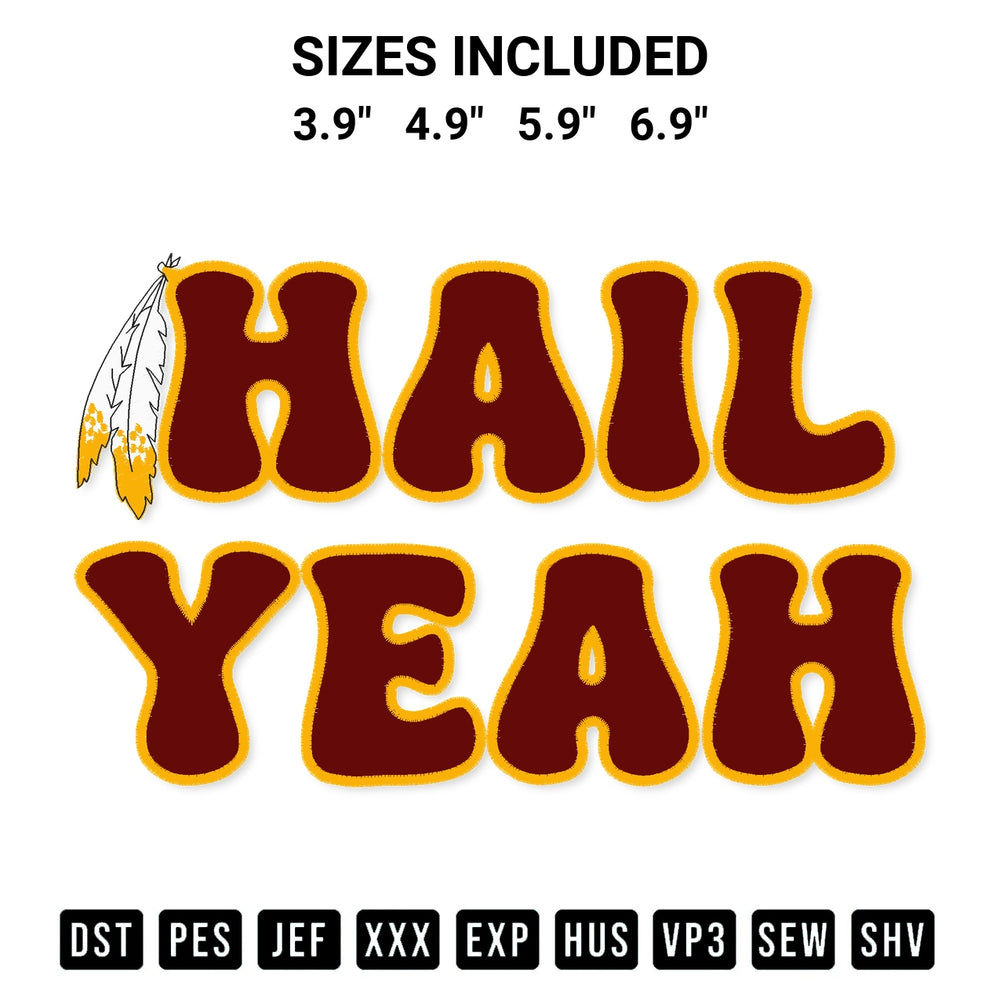 Add a unique touch to your apparel with the Washington Commanders Hail Yeah Embroidery Design embroidery file. Premium instant download available now on Designspacks.com. Available sizes: 3.9", 4.9", 5.9", 6.9".