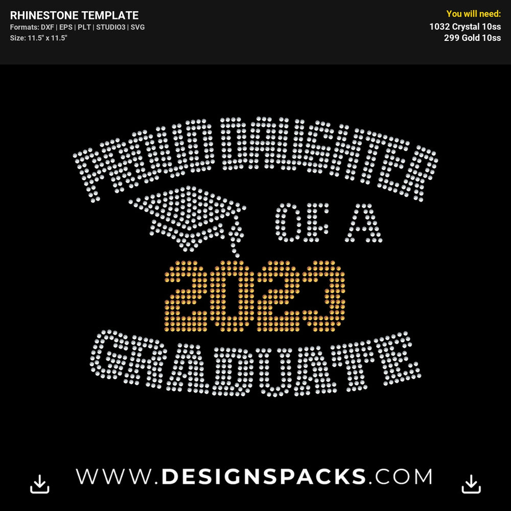 Proud Daughter Graduate Rhinestone Digital Template