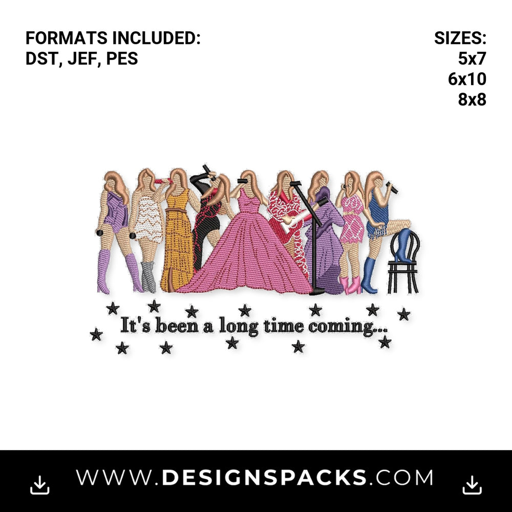 Eras Tour It's Been A Long Time Coming Embroidery Design - Instant digital download pattern at Designspacks.com