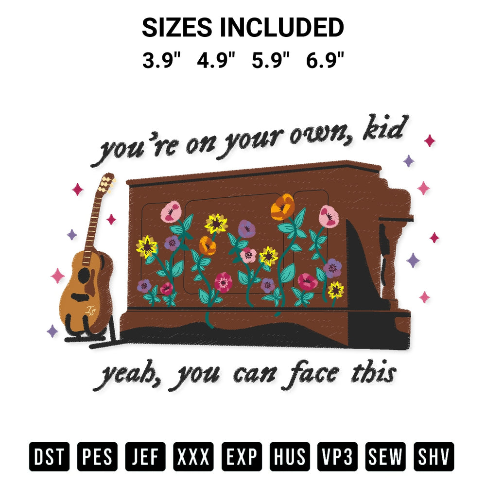Download the Youre On Your Own Kid Yeah You Can Face This Embroidery Design machine embroidery design exclusively at Designspacks.com. Premium digitized pattern for apparel and DIY crafts. Available sizes: 3.9", 4.9", 5.9", 6.9".