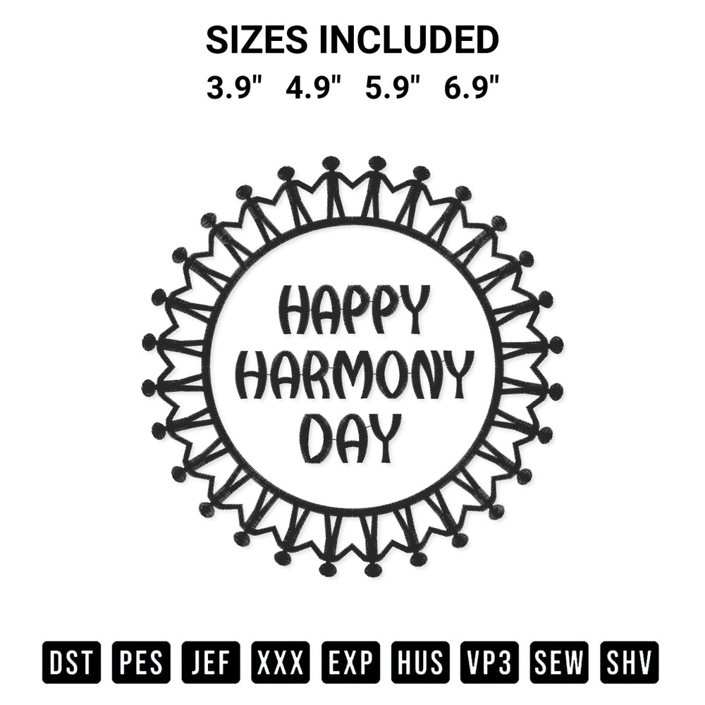 Get the Happy Harmony Day Embroidery Design embroidery design for your custom crafts! Premium digitized files available for instant download at Designspacks.com. Available sizes: 3.9", 4.9", 5.9", 6.9".