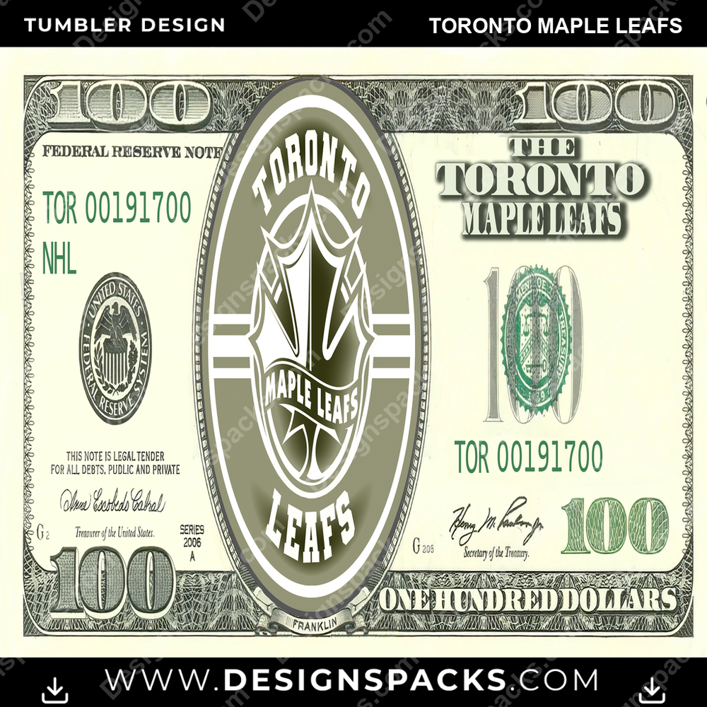 Ice Hockey 100 Dollar Bill Toronto Maple Leafs Tumbler Digital Wrap Design