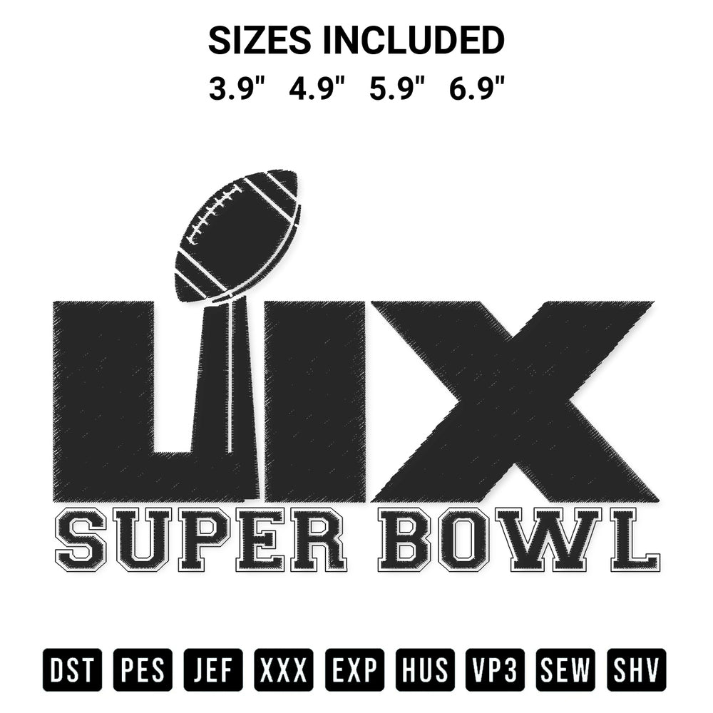 Elevate your next project with our Super Bowl Lix Black Embroidery Design embroidery file. Shop high-quality digital patterns instantly at Designspacks.com. Available sizes: 3.9", 4.9", 5.9", 6.9".