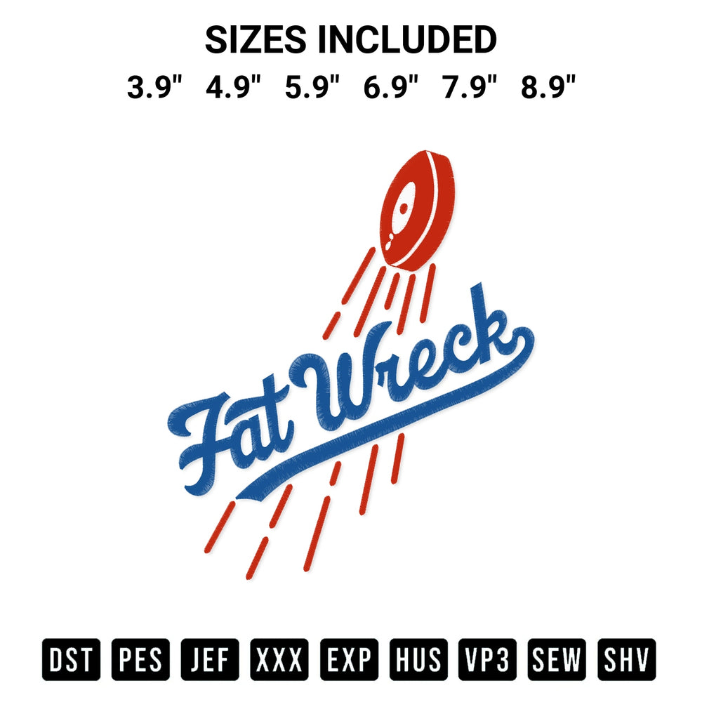 Elevate your next project with our Fat Wreck Chords Mlb 2024 Embroidery Design embroidery file. Shop high-quality digital patterns instantly at Designspacks.com. Available sizes: 3.9", 4.9", 5.9", 6.9", 7.9", 8.9".
