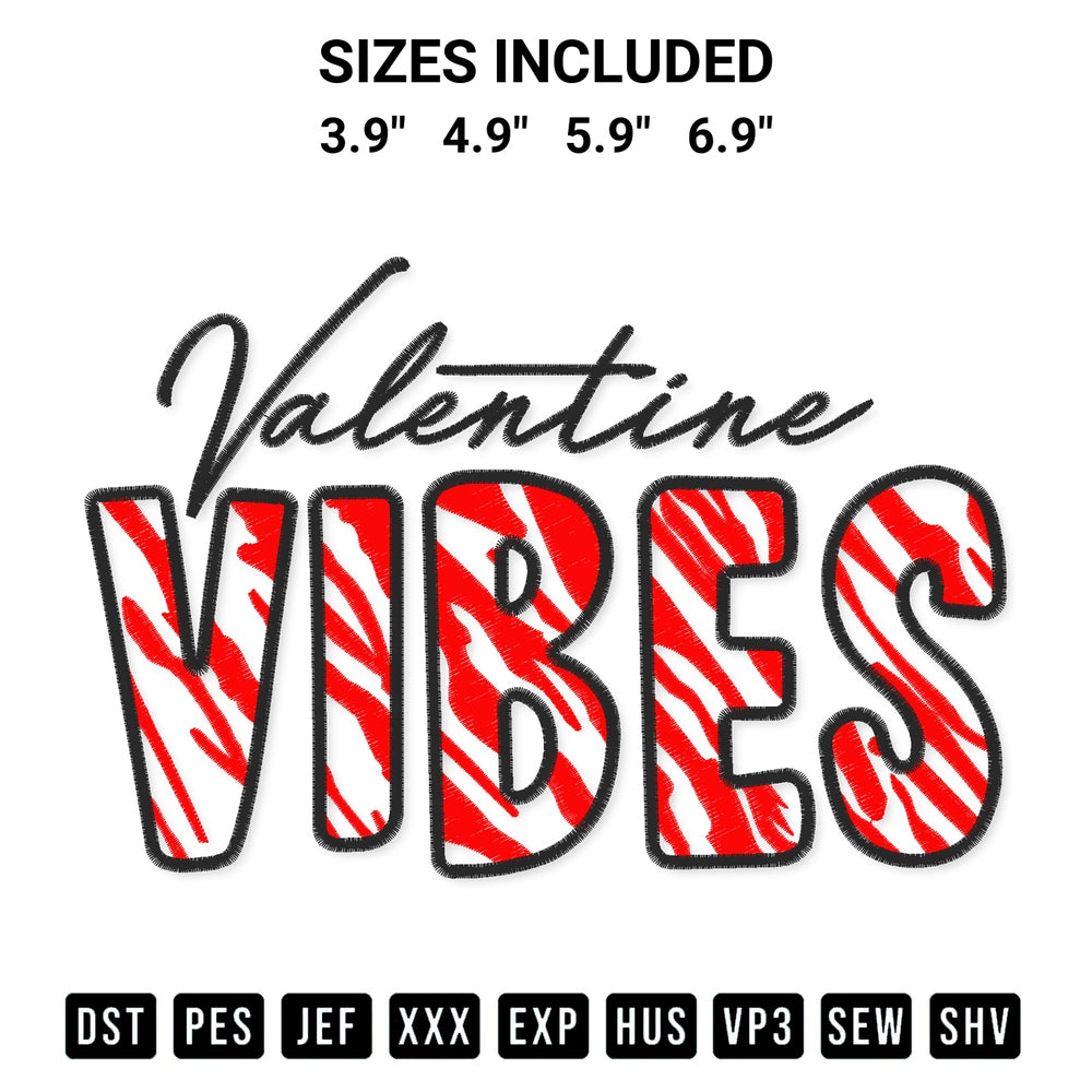 Get the Valentine Vibes Embroidery Design embroidery design for your custom crafts! Premium digitized files available for instant download at Designspacks.com. Available sizes: 3.9", 4.9", 5.9", 6.9".