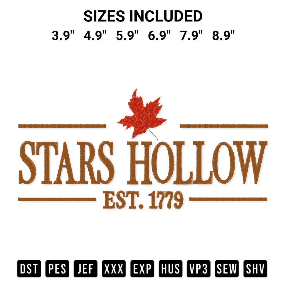 Get the Stars Hollow Est 1779 Fall Embroidery Design embroidery design for your custom crafts! Premium digitized files available for instant download at Designspacks.com. Available sizes: 3.9", 4.9", 5.9", 6.9", 7.9", 8.9".